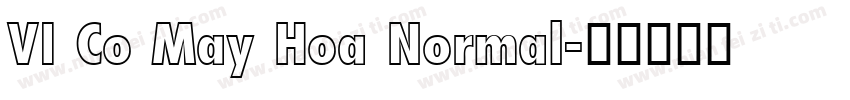 VI Co May Hoa Normal字体转换